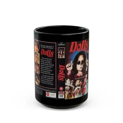 DOLLS (VHS COVER) - Black Coffee Mug 15oz - Go Mug Yourself