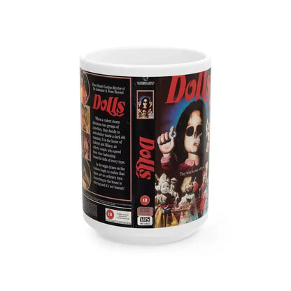 DOLLS (VHS COVER) - White Coffee Mug 15oz - Go Mug Yourself