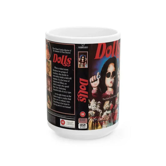 DOLLS (VHS COVER) - White Coffee Mug 15oz - Go Mug Yourself