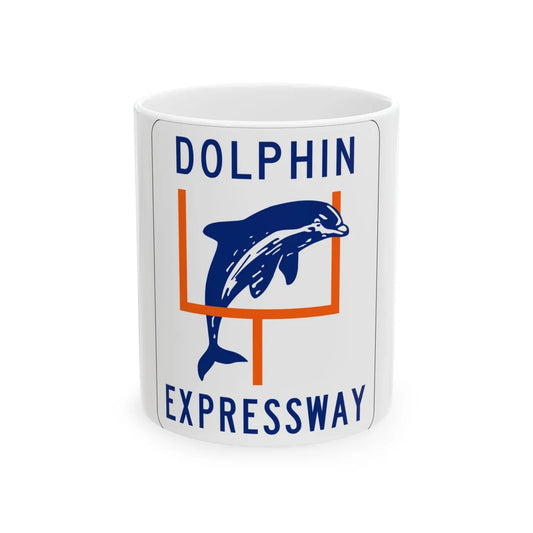 Dolphin Expressway Shield (Florida) (Road Sign) White Coffee Mug 11oz - Go Mug Yourself