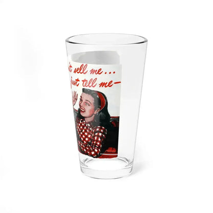 Don't Sell Me, Post WW2 1940's - Pint Glass 16oz - Go Mug Yourself
