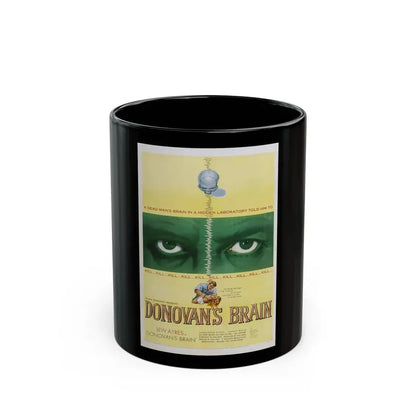 DONOVAN'S BRAIN 1953 Movie Poster - Black Coffee Mug 11oz - Go Mug Yourself