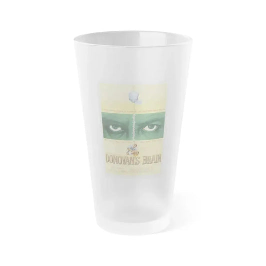 DONOVAN'S BRAIN 1953 Movie Poster - Frosted Pint Glass 16oz 16oz Frosted - Go Mug Yourself