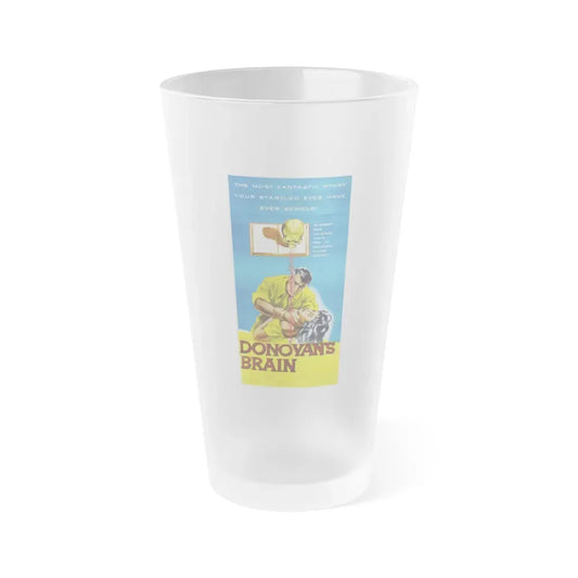 DONOVAN'S BRAIN (2) 1953 Movie Poster - Frosted Pint Glass 16oz 16oz Frosted - Go Mug Yourself