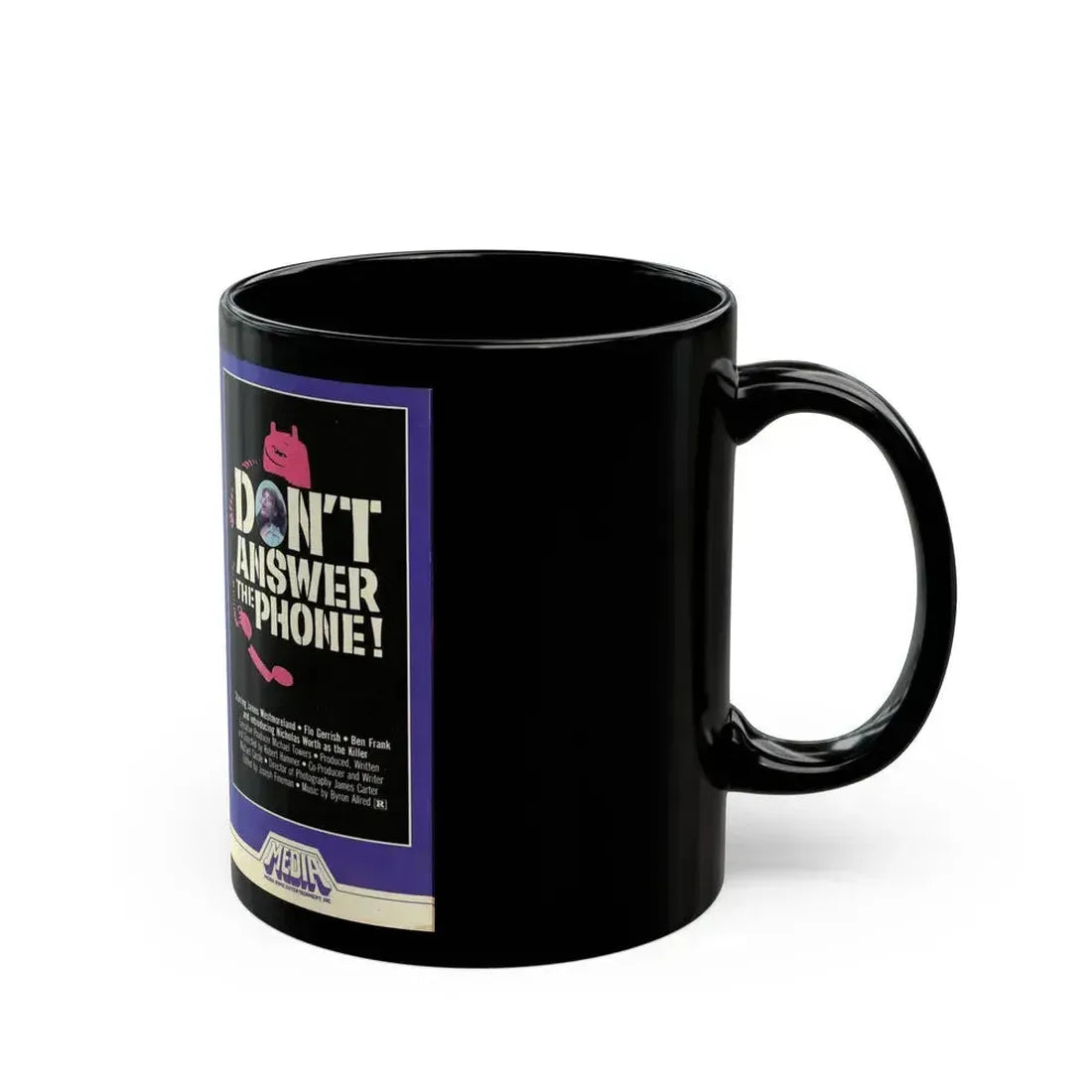 DONT ANSWER THE PHONE (VHS COVER) - Black Coffee Mug - Go Mug Yourself