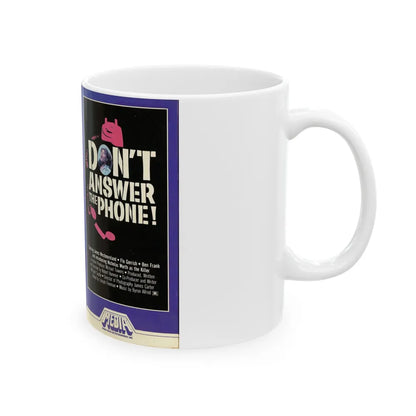 DONT ANSWER THE PHONE (VHS COVER) - White Coffee Mug-Go Mug Yourself