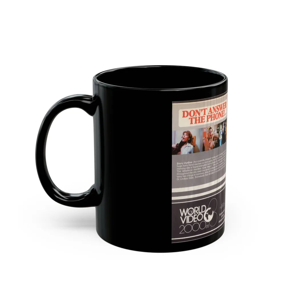 DONT ANSWER THE PHONE WORLD VIDEO 2000 LTD (VHS COVER) - Black Coffee Mug-Go Mug Yourself