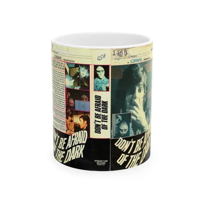 DONT BE AFRAID OF THE DARK (VHS COVER) - White Coffee Mug 11oz - Go Mug Yourself