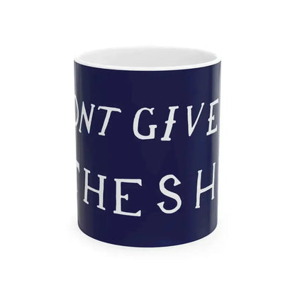 DONT GIVE UP THE SHIP flag (United States) White Coffee Mug 11oz - Go Mug Yourself