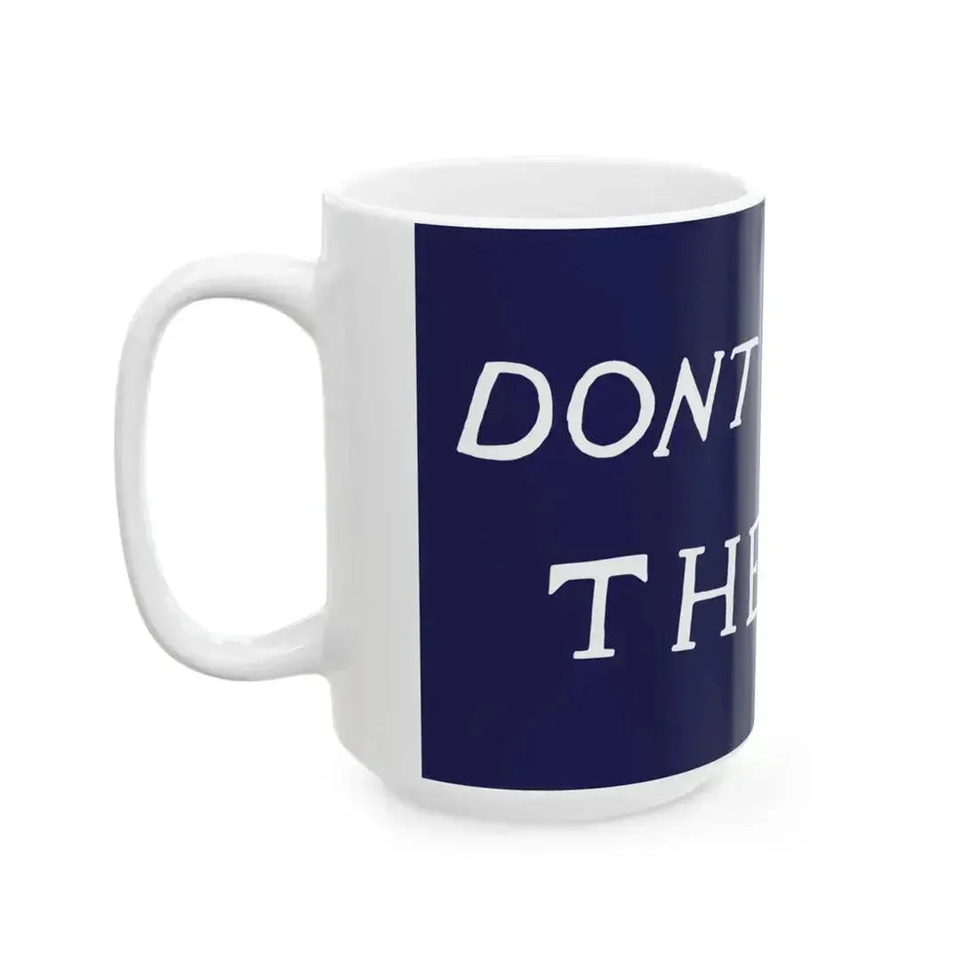 DONT GIVE UP THE SHIP flag (United States) White Coffee Mug - Go Mug Yourself
