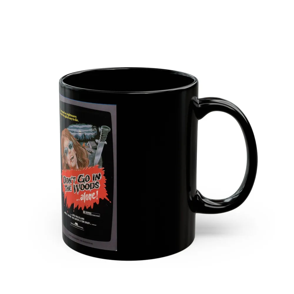 DONT GO IN THE WOODS ALONE (VHS COVER) - Black Coffee Mug-Go Mug Yourself