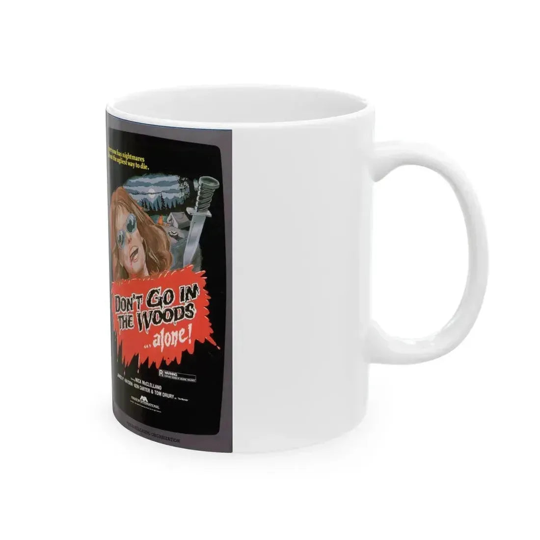 DONT GO IN THE WOODS ALONE (VHS COVER) - White Coffee Mug - Go Mug Yourself