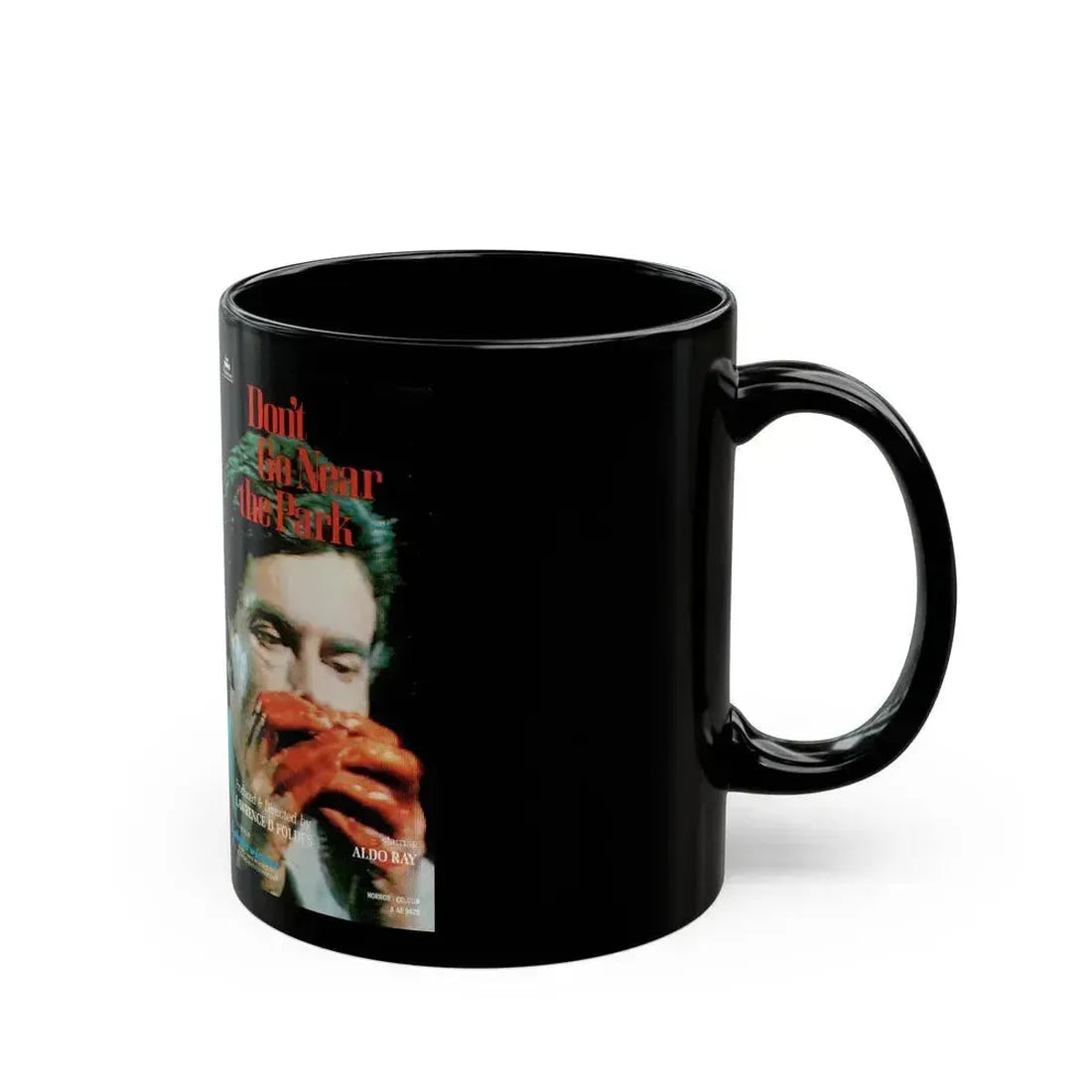 DONT GO NEAR THE PARK (VHS COVER) - Black Coffee Mug - Go Mug Yourself