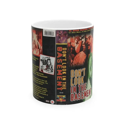 DONT LOOK IN THE BASEMENT (VHS COVER) - White Coffee Mug 11oz - Go Mug Yourself