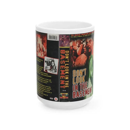 DONT LOOK IN THE BASEMENT (VHS COVER) - White Coffee Mug 15oz - Go Mug Yourself
