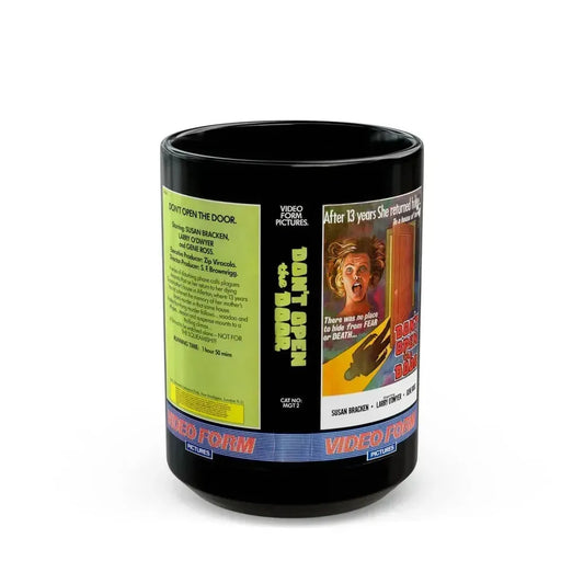 DONT OPEN THE DOOR (VHS COVER) - Black Coffee Mug 15oz - Go Mug Yourself