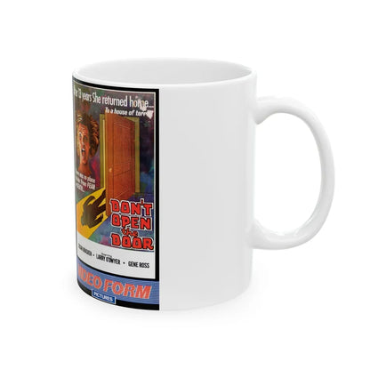 DONT OPEN THE DOOR VIDEO FORM PICTURES (VHS COVER) - White Coffee Mug-Go Mug Yourself