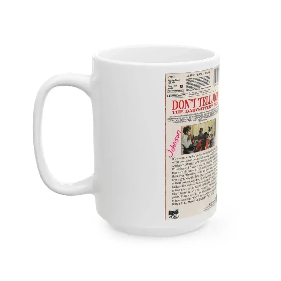 DONT TELL MOM THE BABYSITTERS DEAD (VHS COVER) - White Coffee Mug - Go Mug Yourself