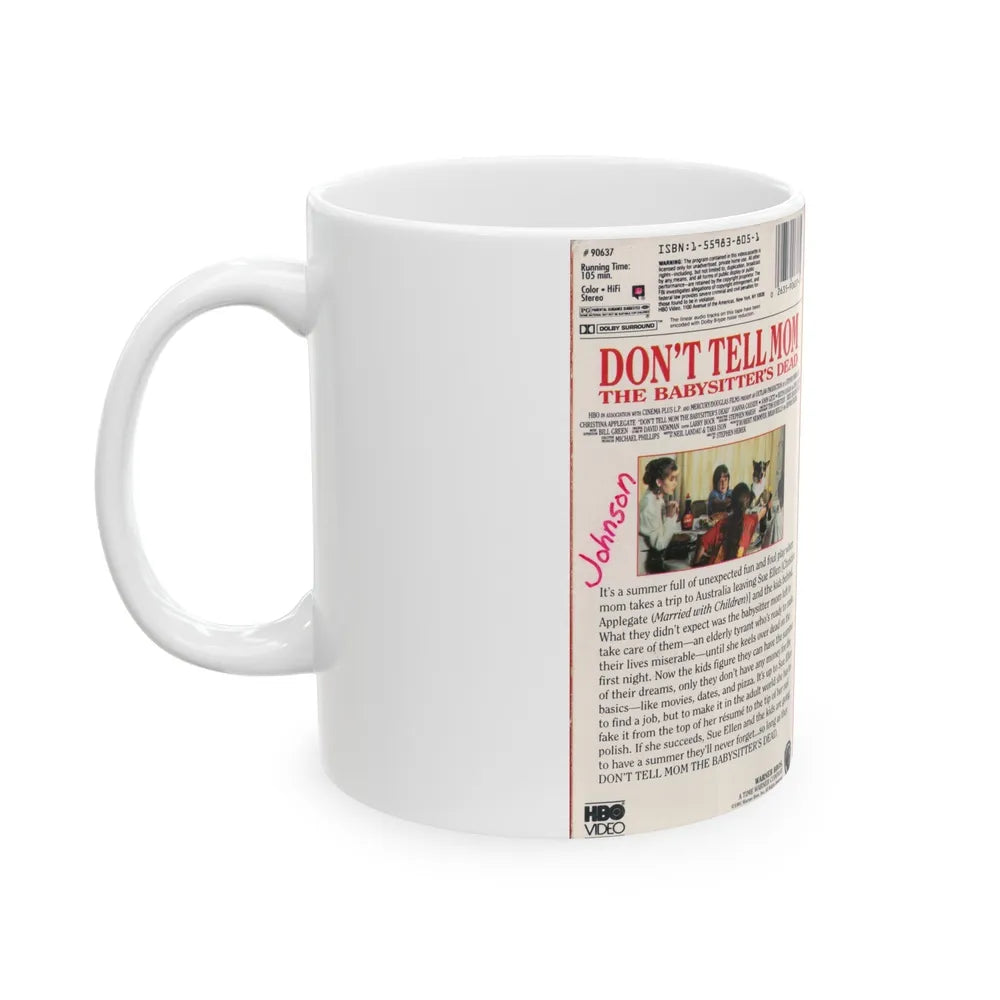 DONT TELL MOM THE BABYSITTERS DEAD (VHS COVER) - White Coffee Mug-Go Mug Yourself