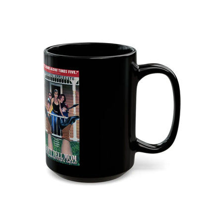 DONT TELL MOM THE BABYSITTERS DEAD2 (VHS COVER) - Black Coffee Mug-Go Mug Yourself