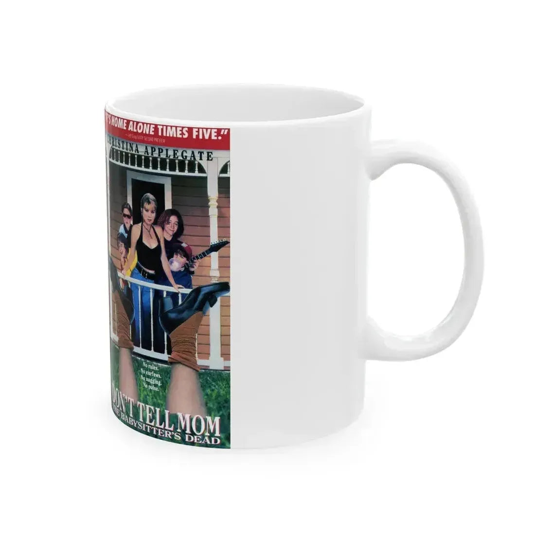 DONT TELL MOM THE BABYSITTERS DEAD2 (VHS COVER) - White Coffee Mug - Go Mug Yourself