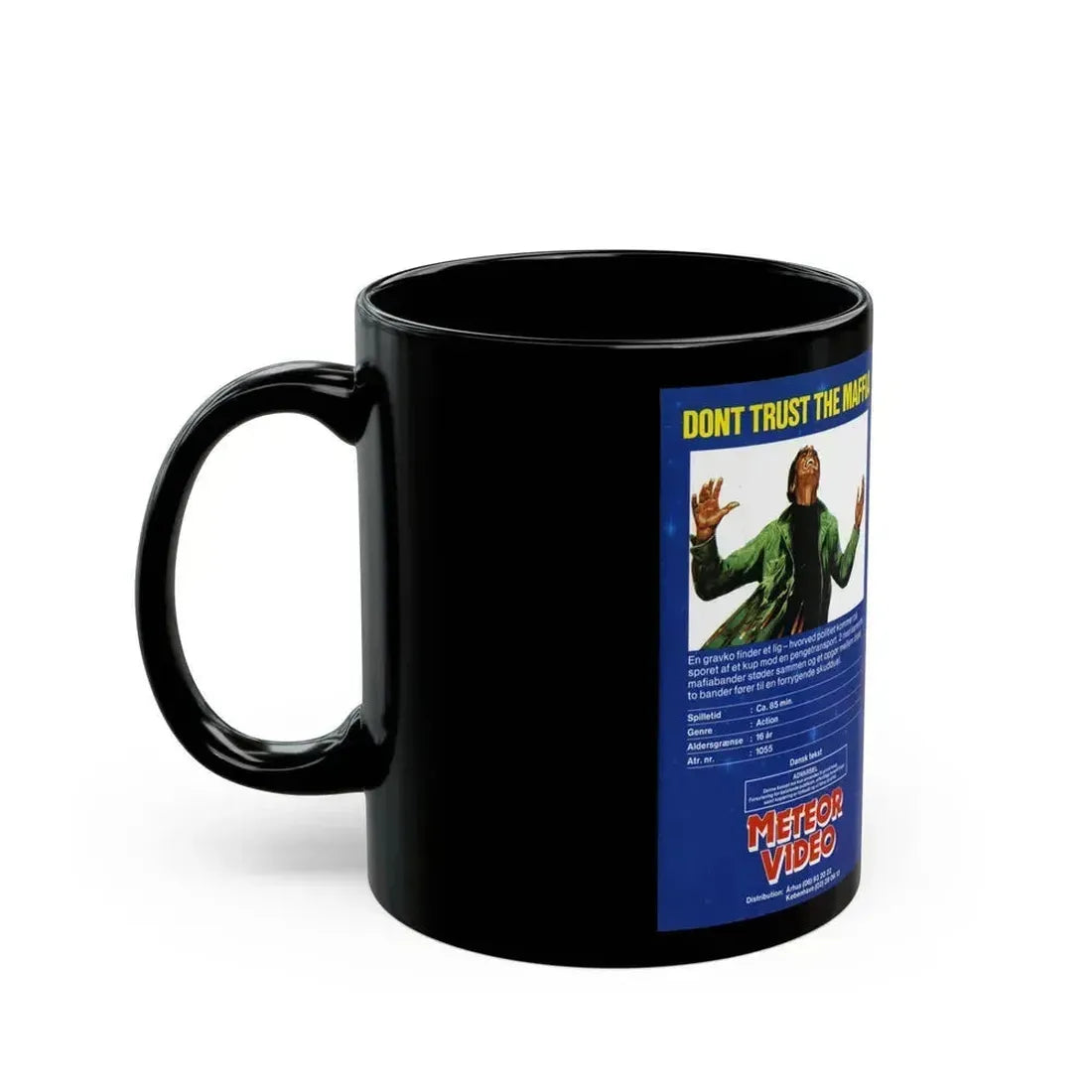 DONT TRUST THE MAFFIA (VHS COVER) - Black Coffee Mug - Go Mug Yourself