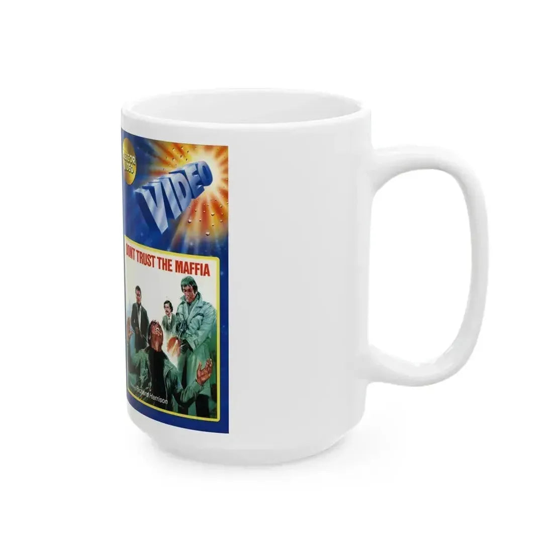 DONT TRUST THE MAFFIA (VHS COVER) - White Coffee Mug - Go Mug Yourself