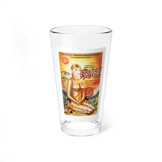 DOOMED TO DIE (EATEN ALIVE) 1980 Movie Poster - Pint Glass 16oz 16oz - Go Mug Yourself