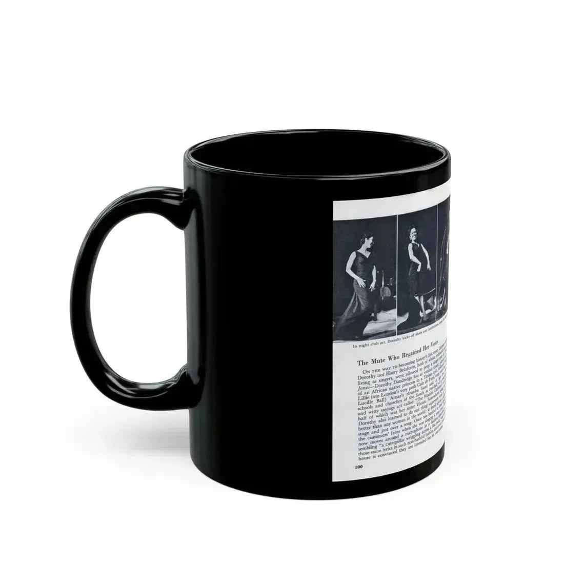 Dorothy Dandridge #100 - Pages 7 & 8 of 8 Featuring, Dorothy with, 2 B&W Photos & Article ending from Pageant Digest Mag. June '55 (Vintage Female Icon) Black Coffee Mug - Go Mug Yourself