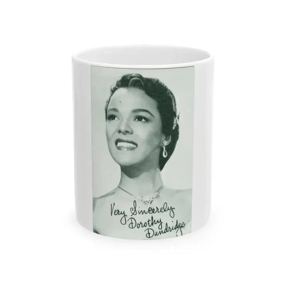 Dorothy Dandridge #83 (Vintage Female Icon) White Coffee Mug 11oz - Go Mug Yourself