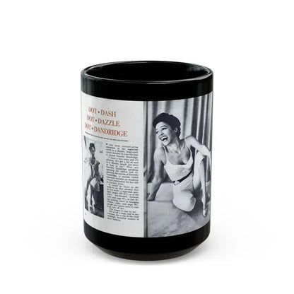 Dorothy Dandridge #97 - Pages 1 & 2 of 8 Featuring, Dorothy with, 2 B&W Photos & Article from Pageant Digest Mag. June '55 (Vintage Female Icon) Black Coffee Mug 15oz - Go Mug Yourself
