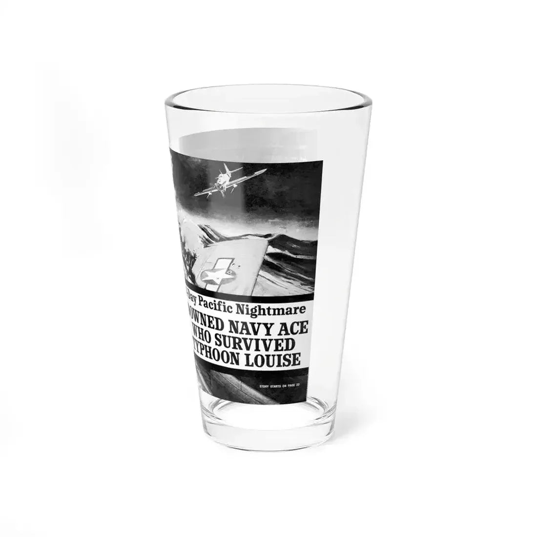 Downed Navy Ace Who Survived Typhoon Louise, Complete Man, February 1967 - Pint Glass 16oz - Go Mug Yourself