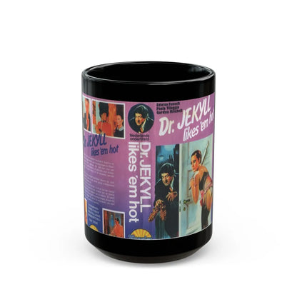 DR JECKYLL LIKES EM HOT (VHS COVER) - Black Coffee Mug-15oz-Go Mug Yourself