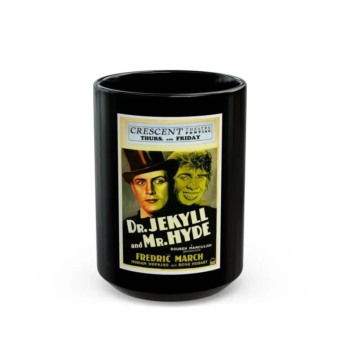 DR. JEKYLL AND MR. HYDE (3) 1931 Movie Poster - Black Coffee Mug 15oz - Go Mug Yourself