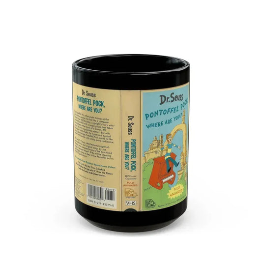 DR SEUSSS PONTOFFEL POCK WHRE ARE YOU (VHS COVER) - Black Coffee Mug 15oz - Go Mug Yourself