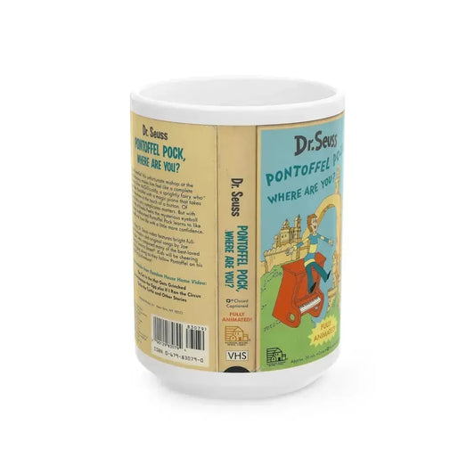 DR SEUSSS PONTOFFEL POCK WHRE ARE YOU (VHS COVER) - White Coffee Mug 15oz - Go Mug Yourself