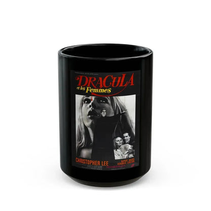 DRACULA HAS RISEN FROM THE GRAVE (FRENCH) 1968 Movie Poster - Black Coffee Mug 15oz - Go Mug Yourself