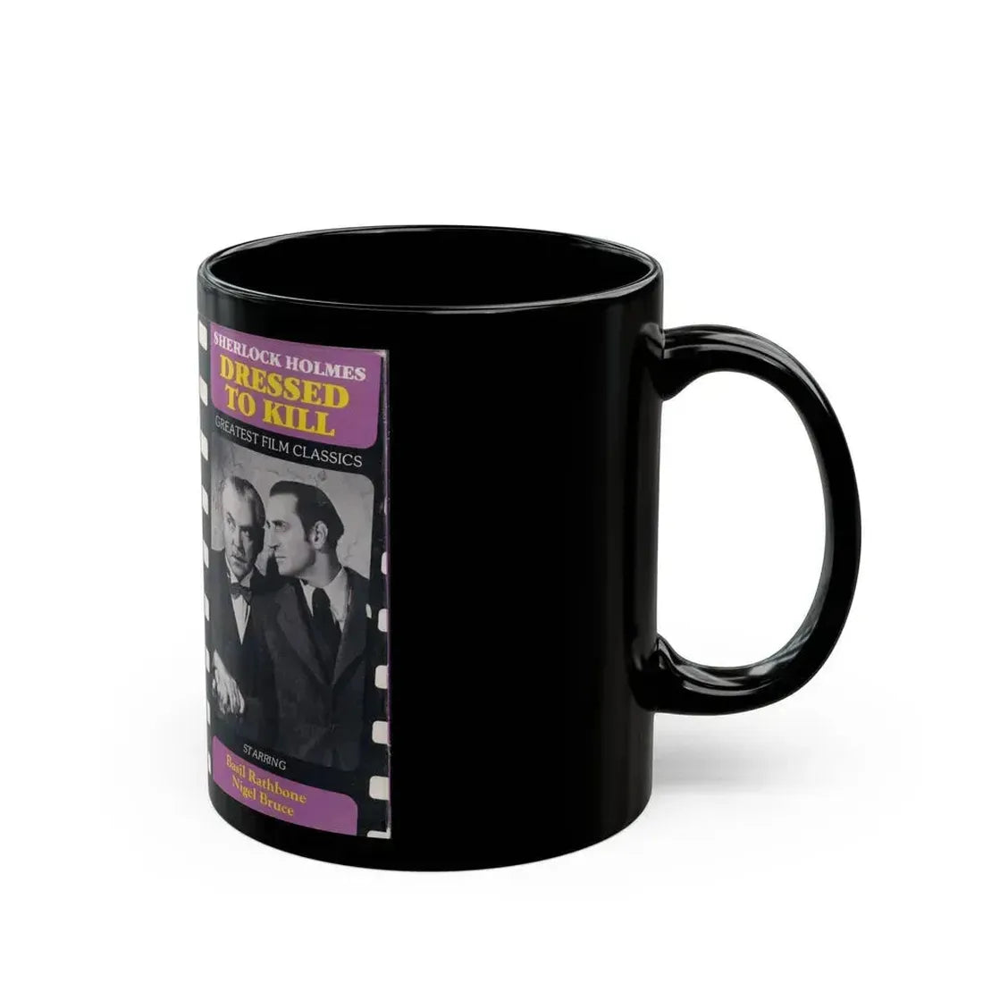 DRESSED TO KILL SHERLOCK HOLMES BASIL RATHBONE NIGEL BRUCE (VHS COVER) - Black Coffee Mug - Go Mug Yourself