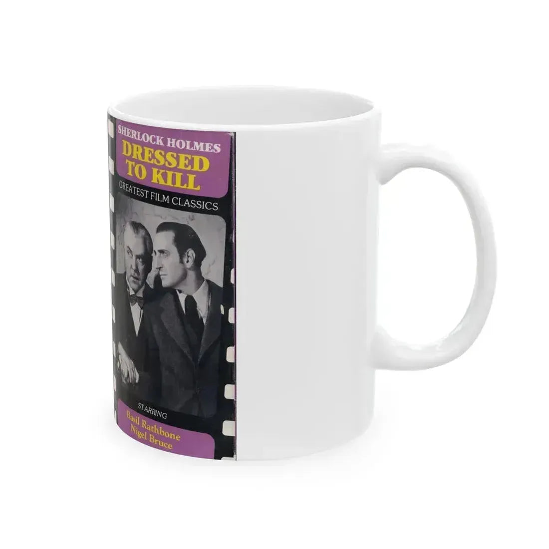 DRESSED TO KILL SHERLOCK HOLMES BASIL RATHBONE NIGEL BRUCE (VHS COVER) - White Coffee Mug - Go Mug Yourself