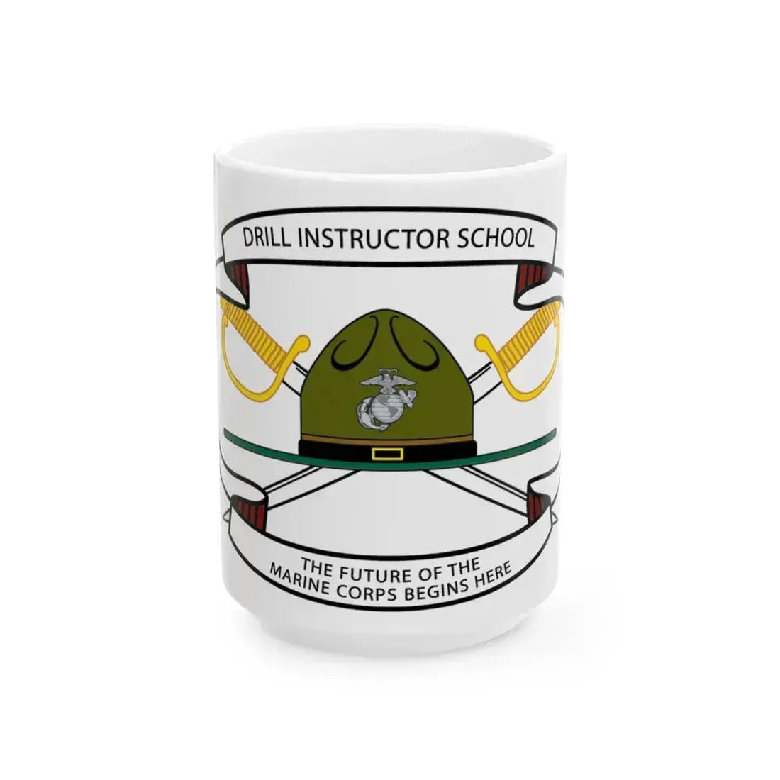 Drill Instructor School (USMC) White Coffee Mug 15oz - Go Mug Yourself