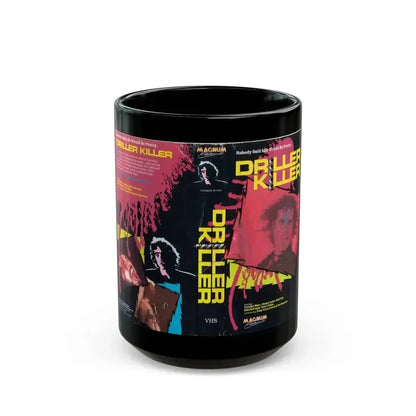 DRILLER KILLER USA (VHS COVER) - Black Coffee Mug 15oz - Go Mug Yourself
