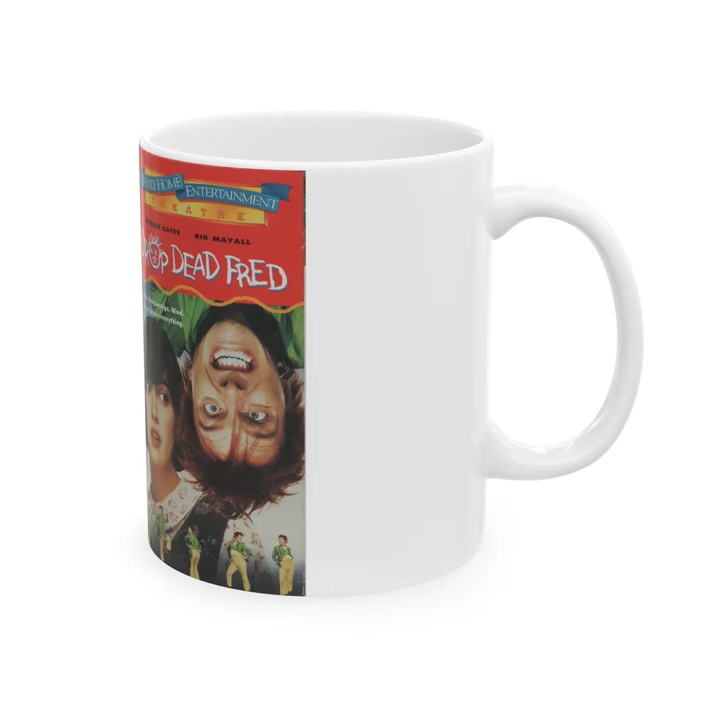 DROP DEAD FRED (VHS COVER) - White Coffee Mug-Go Mug Yourself