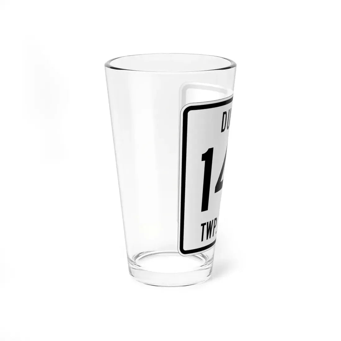 Dudley Township Route 146 Hardin County Ohio (Ohio) (Road Sign) Pint Glss 16oz - Go Mug Yourself