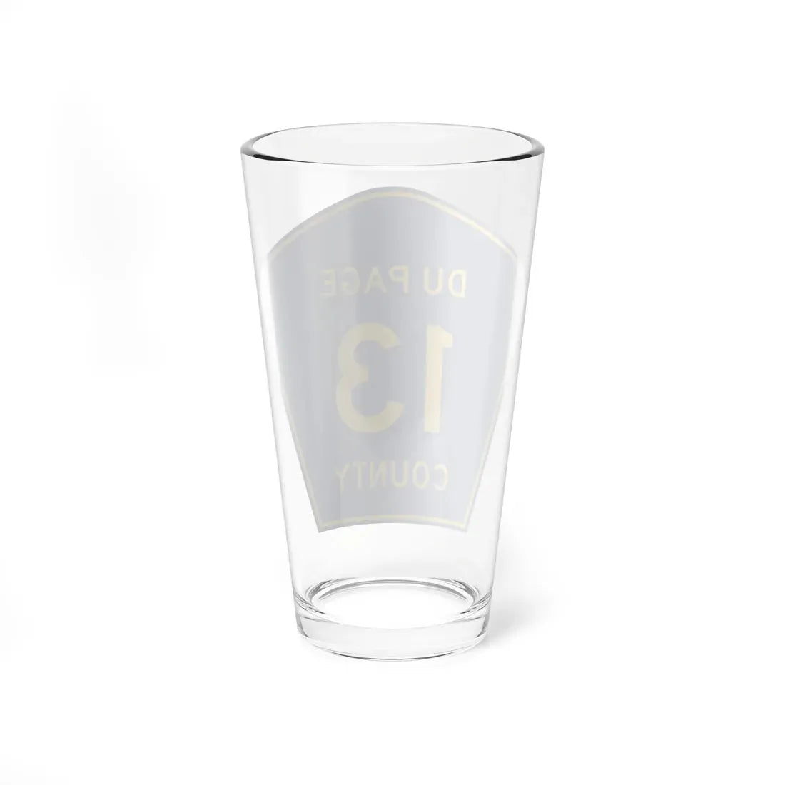 DuPage County 13 (Illinois) (Road Sign) Pint Glass 16oz - Go Mug Yourself