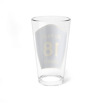 DuPage County 18 (Illinois) (Road Sign) Pint Glass 16oz - Go Mug Yourself