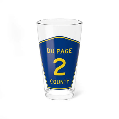 DuPage County 2 (Illinois) (Road Sign) Pint Glass 16oz 16oz - Go Mug Yourself