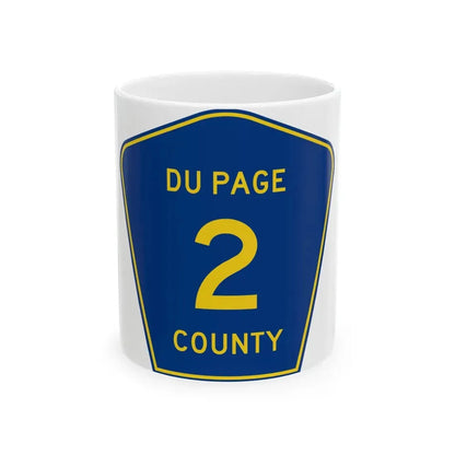 DuPage County 2 (Illinois) (Road Sign) White Coffee Mug 11oz - Go Mug Yourself