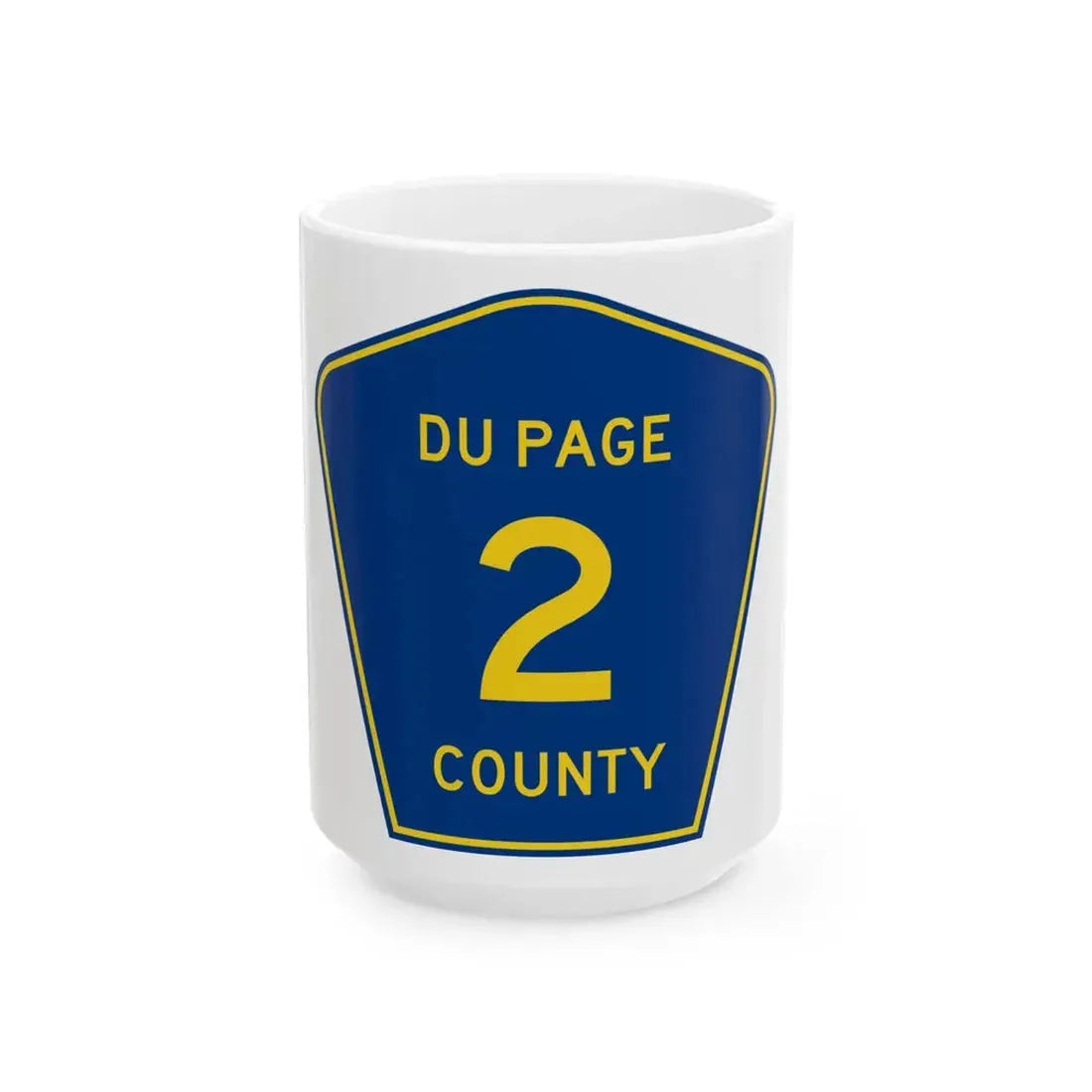 DuPage County 2 (Illinois) (Road Sign) White Coffee Mug 15oz - Go Mug Yourself