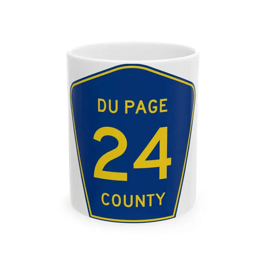 DuPage County 24 (Illinois) (Road Sign) White Coffee Mug 11oz - Go Mug Yourself