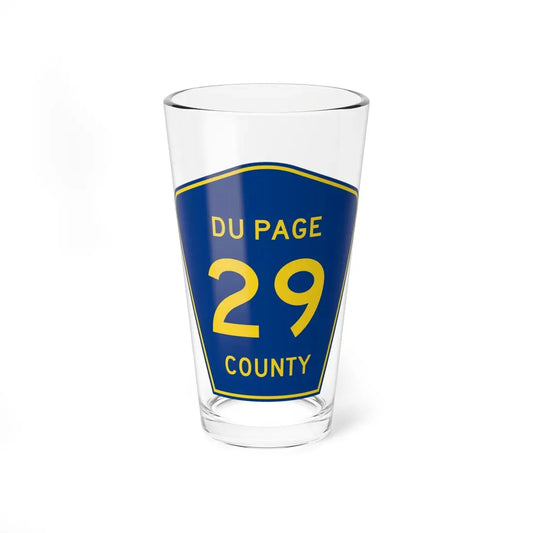 DuPage County 29 (Illinois) (Road Sign) Pint Glass 16oz 16oz - Go Mug Yourself